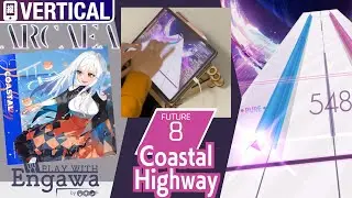 【#Arcaea】Coastal Highway 🎼FUTURE【Play With Engawa by 谷6Fab】 #Shorts