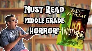 👻 Another by Paul Tremblay | Middle Grade Horror Book Review