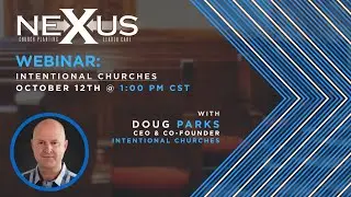 Intentional Churches with Doug Parks