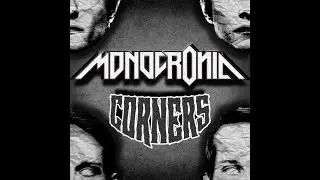 Corners - MonoCronic