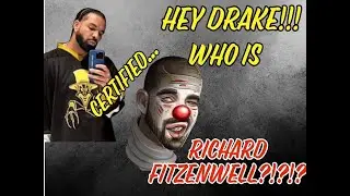Front Porch Gossip - Drake Has a Secret Identity! Who is Richard Fitzenwell?