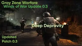 Gray Zone Warfare 0.3 Update - Turncoat - Deep Depravity Task (Mithras)