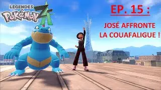 Let's Play Pokemon Legendes Z-A Ep.15 : Jos&eacute; affronte la Couafaligue !