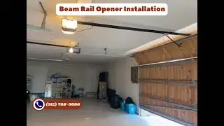 Infinity Garage Door Repair Austin Presents: Beam Rail Opener Installation