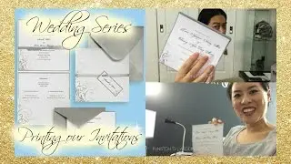 Wedding series ep 3: Printing Our Invitations at home | Brides Gartner Studios Invitation Kit