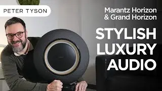 Marantz Horizon и Grand Horizon: звук, стиль и содержание.