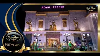 ROYAL PEPPER BANQUETS - PEERAGARHI