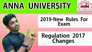 Anna University New Rules | Regulation 2017 changes | Maheyo Kabilan