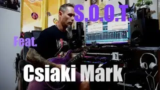 S.O.O.T. - The summer of mine to own feat. Csiaki M&aacute;rk