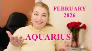 AQUARIUS ♒️”BLESSING After BLESSING! Important To Follow Your INTUITION!” February 2026