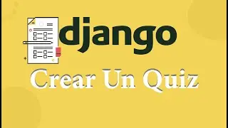 App de Quiz con Django y Python. Parte 9
