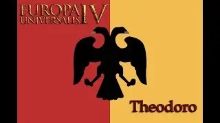 Феодоро Вторжение Готов №1 - Europa Universalis 4, 