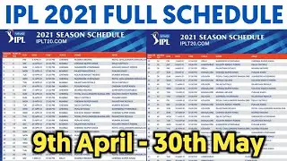IPL 2021 Schedule Officially Announced || IPL 2021 from 9th April to 30th May