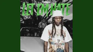 Let Em Hate (Radio)
