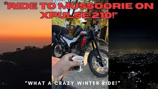 NOIDA TO MUSSOORIE RIDE IN WINTER |  GOOGLE MAPS MISLEAD US  | XPULSE 210 RIDE | Jae Singh Vlogs