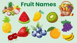 Fruits Names in English for Toddlers | Learn with Pictures and Facts for Kids