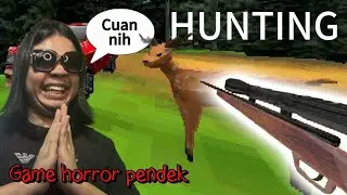 PENYAKIT BERBURU GILA‼️| Hunting (Game horror pendek)