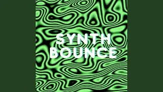 Synth Bounce