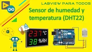 Sensor de Humedad y Temperatura (DHT22) con LabVIEW y Arduino