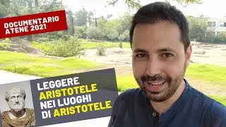 Retorica e persuasione in Aristotele. Viaggio nell'Antica Grecia (DOCUMENTARIO Atene 2021)