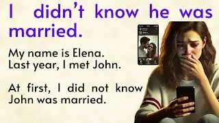 I Trusted Him, But He Was Married 💔 | Easy English Story (A1–A2)