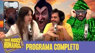 MUCH&Iacute;SIMO: Draculeit, Alce, Mr Party y un velorio - 27/12 QUERIDOS HUMANOS | PROGRAMA COMPLETO