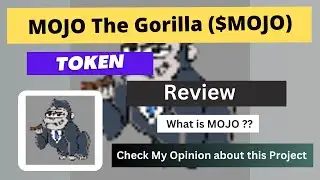 What is MOJO The Gorilla (MOJO) Coin | Review About MOJO Token