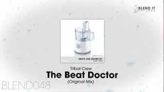 Tribal Crew - The Beat Doctor