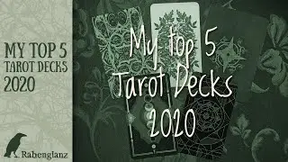 My Top 5 Tarot Decks 2020