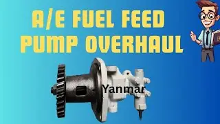 Auxiliary Engine Fuel Feed Pump Overhaul