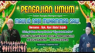🔴LIVE STREAMING PENGAJIAN UMUM | MAULID NABI MUHAMMAD SAW. DUSUN SUMENGKO - TONDOMULO