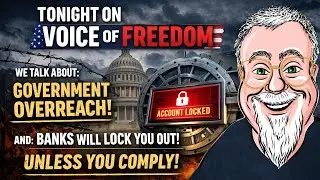 Voice of Freedom Jan 29.  ANZ will lock you out of you accounts unless you comply
