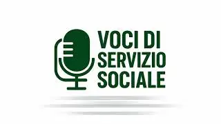 Voci di Servizio Sociale