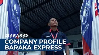 COMPANY PROFILE || BARAKA EXPRESS