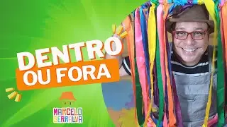 DENTRO OU FORA | Brincadeira e can&ccedil;&atilde;o de movimento para BEB&Ecirc;S!