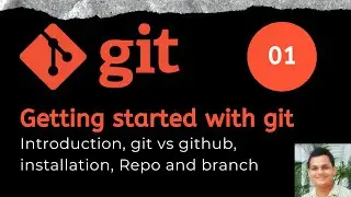 Git Tutorial 01 : What is git and how to get started with it.
