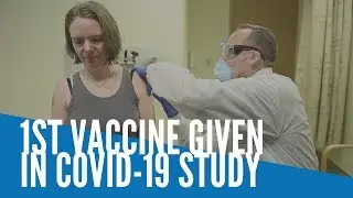 1st vaccine given in COVID-19 study