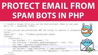 How to Protect Email Address from Spam Bots in PHP Website