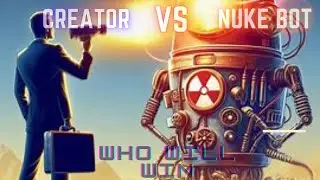 &ldquo;The Nuke Bot Uprising: An Unanticipated Strike Back&rdquo;