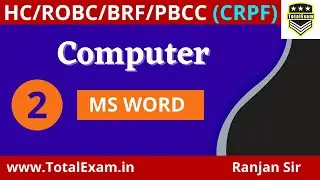 CLASS-2 | HC ROBC | HC BRF | HC PBCC CRPF MS WORD OF COMPUTER | TOTALEXAM | Call 8882755563