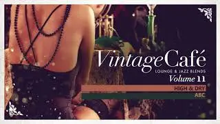 High and Dry - Radiohead&acute;s Song - Vintage Caf&eacute; Vol. 11 New 2017!