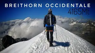 BREITHORN OCCIDENTALE 4165MT - MONTE ROSA - CERVINIA - UN FACILE 4000 ADATTO COME PRIMO