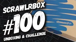 HAPPY BIRTHDAY SCRAWLRBOX! || UNBOXING BOX 100 + CHALLENGE
