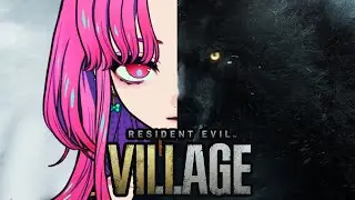 I Have Two Wolves Inside Of Me.【Resident Evil Village】