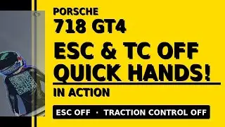 Porsche 718 GT4 &ndash; ESC & Traction Off (Quick Hands in Action)
