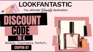 Look Fantastic 10&euro; Discount Promo Code ( Beauty, Fragrances, Skincare & Haircare )