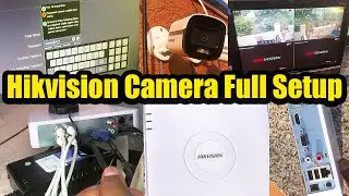 HIKVISION Best CCTV Camera for Home | HIKVISION CCTV Installation & Configuration Process Full Setup