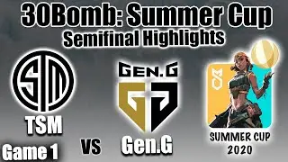 TSM vs Gen.G Game 1 HIGHLIGHTS - Semifinals | 30Bomb Summer Cup 2020