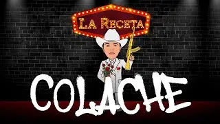 La Receta - Colache (Video Lyric)