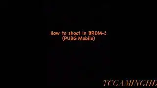 How to shoot in BRDM-2(PUBG Mobile)